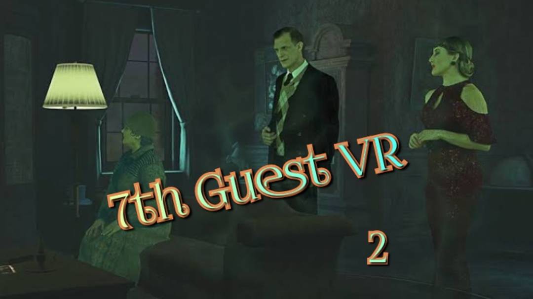 7th Guest VR игра ч2/ смотреть прохожднние/ смотри геймплэй в хорошем качестве бесплатно смотреть онлайн
