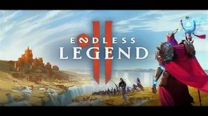 ENDLESS™ Legend 2 | Часть 2 • Рождение Империи на Ауре