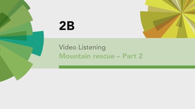English File Advanced Plus 4th ed | Video Listening 2В Mountain rescue P2 смотреть онлайн