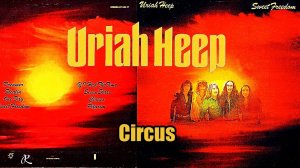 URIAH HEEP. Circus