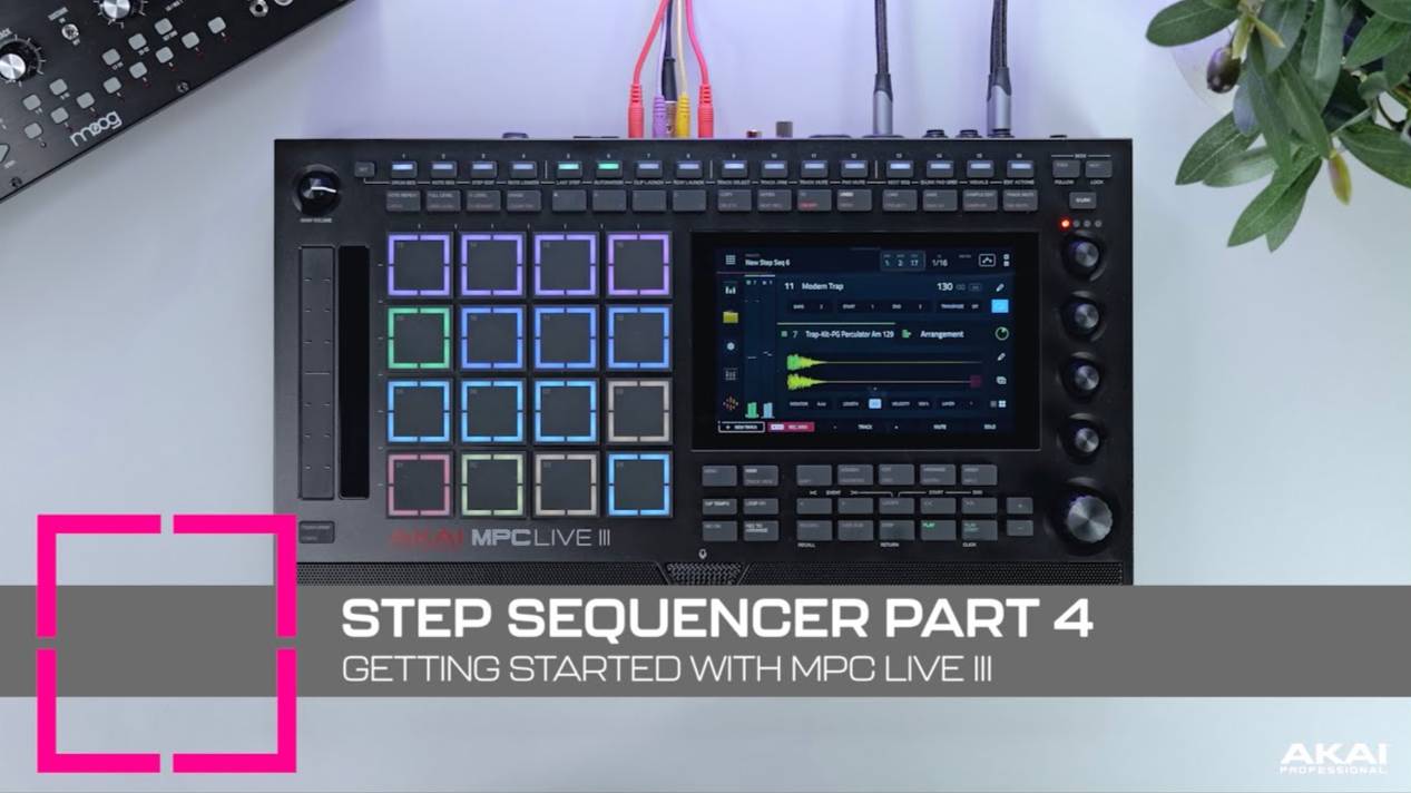 AKAI MPC Live III: Getting Started | Step Sequencer Part 4 смотреть онлайн