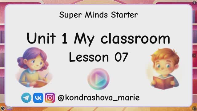 Sm starter unit 1 lesson 7 смотреть онлайн