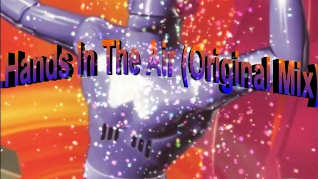 музыка.Hands In The Air (Original Mix)
