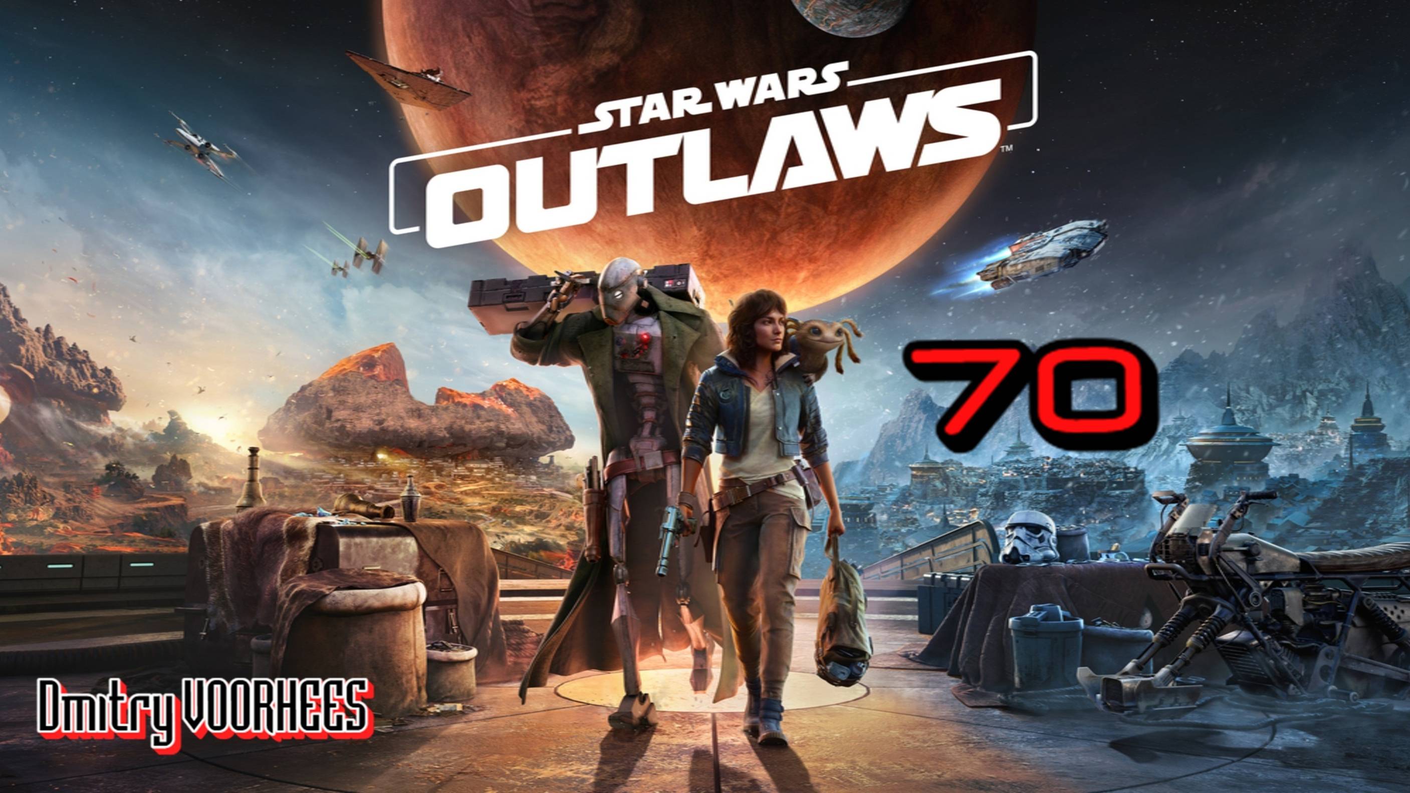 Прохождение Star Wars OUTLAWS # 70 [2024] Ps5