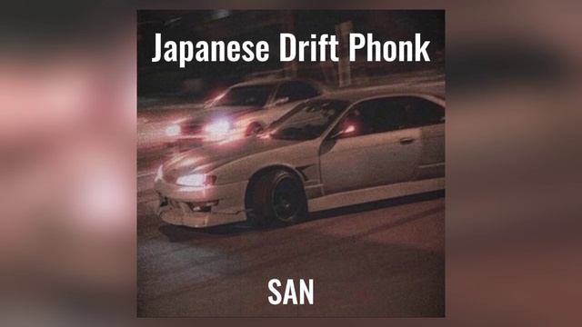 Japanese Drift Phonk смотреть онлайн