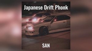 Japanese Drift Phonk