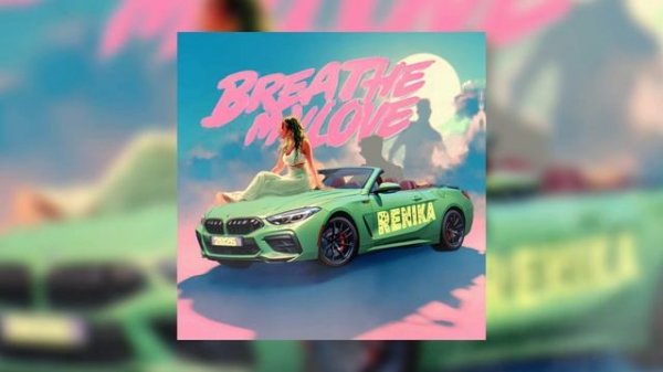 Renika - Breathe my love
