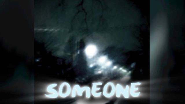 Someone смотреть онлайн