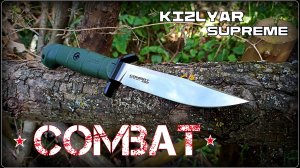 Тактический нож COMBAT от фирмы Kizlyar Supreme. Выживание. Тест №281