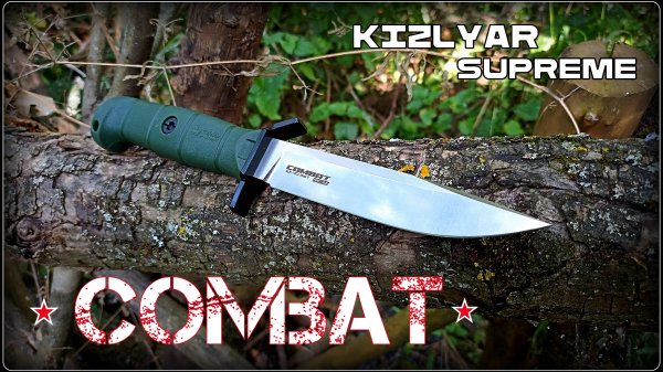 Тактический нож COMBAT от фирмы Kizlyar Supreme. Выживание. Тест №281