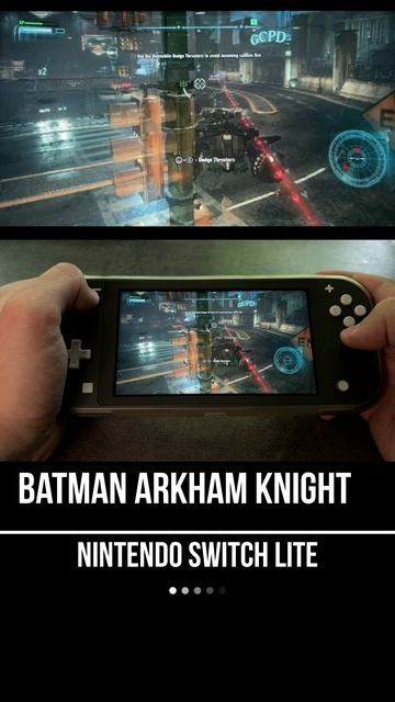 Batman Arkham Knight Nintendo Switch Lite Gameplay смотреть онлайн