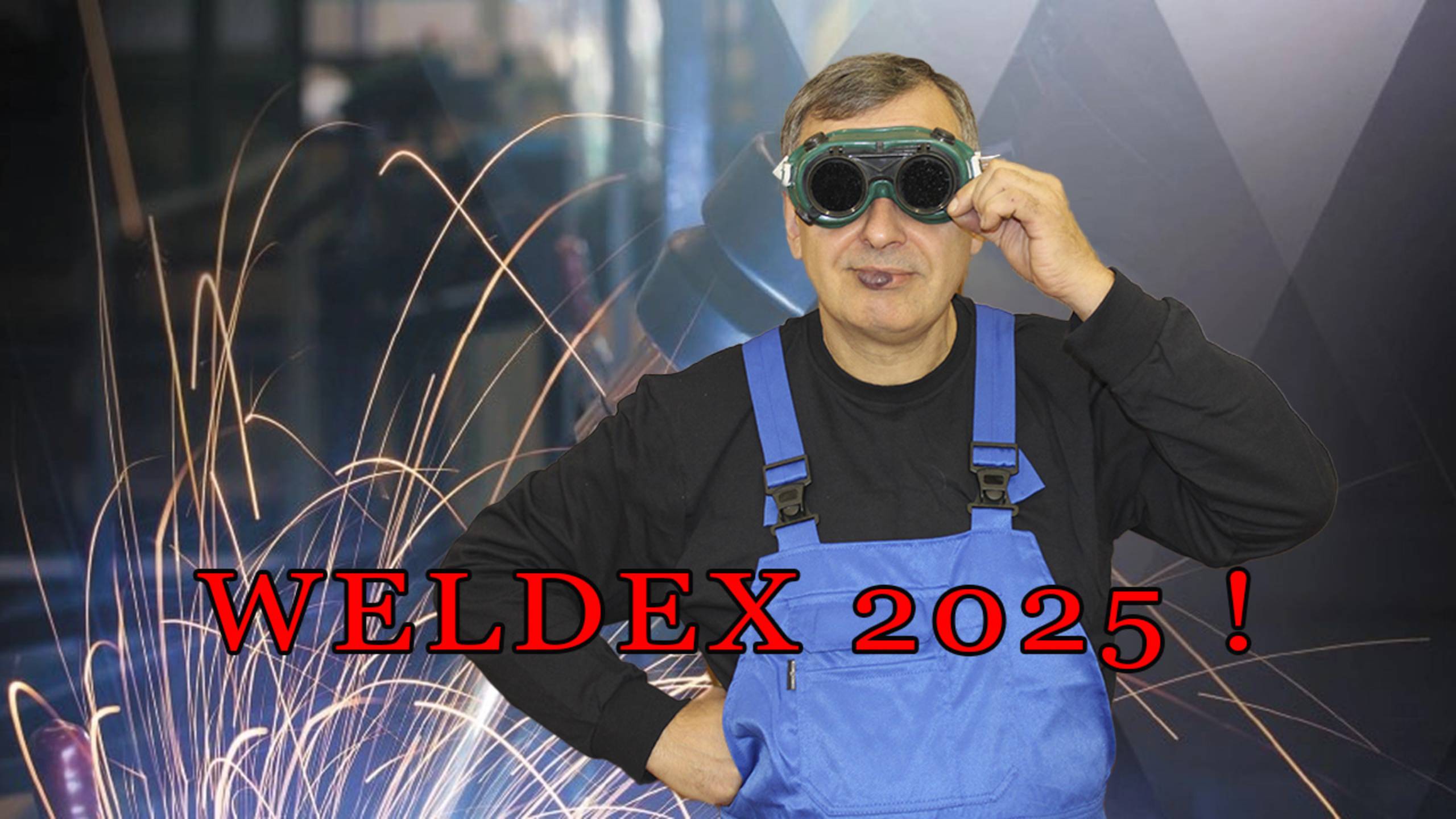 WELDEX 2025 !