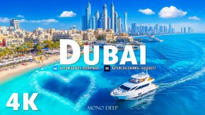 Дубай с высоты птичьего полета - Небоскребы, пустыня и Deep House Chill в 4K