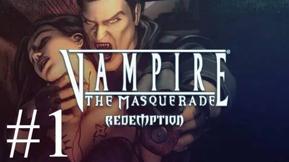 Vampire: The Masquerade - Redemption | Прохождение #1 | Запись стрима