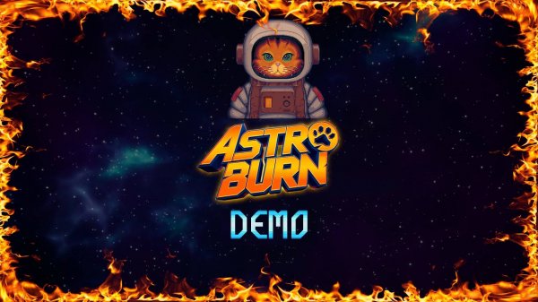Astro Burn Demo Gameplay