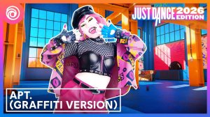 Just Dance 2026 Edition - APT. (Версия граффити) by ROSE, Bruno Mars