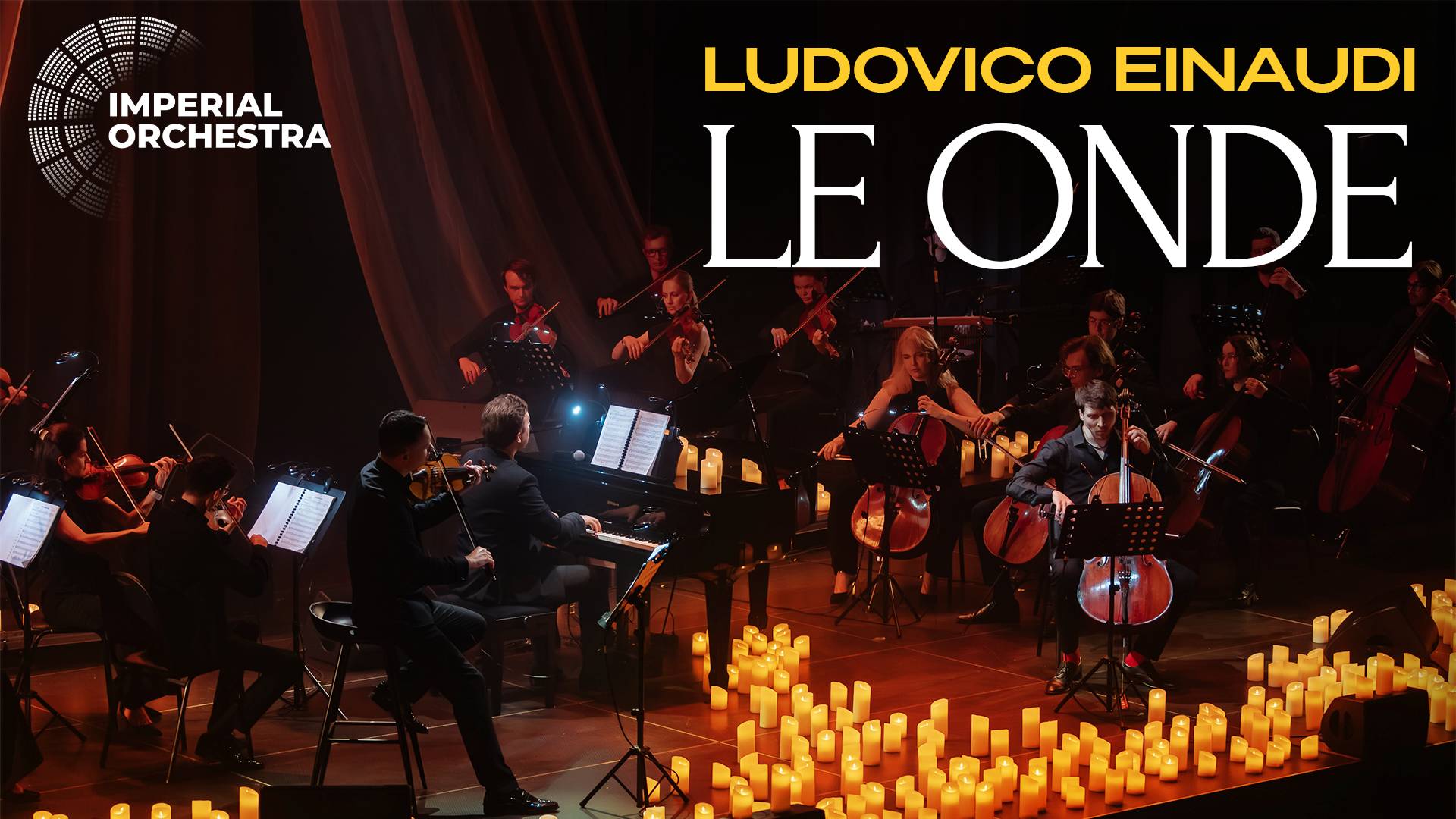 Music Of Ludovico Einaudi| Le Onde - Imperial Orchestra