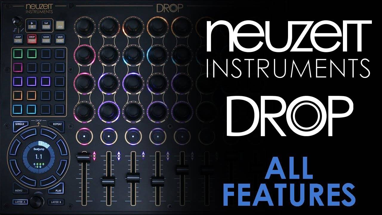 Neuzeit Instruments Drop: All Features Walkthrough