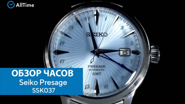 Обзор часов Seiko Presage Cocktail Time SSK037. Японские механические наручные часы. AllTime