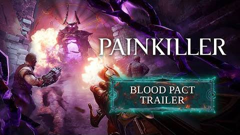 Painkiller - Трейлер Blood Pact смотреть онлайн