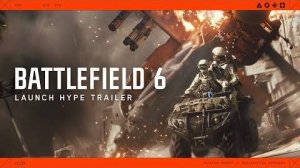Battlefield 6 - Релизный трейлер (Official Launch Hype Trailer)