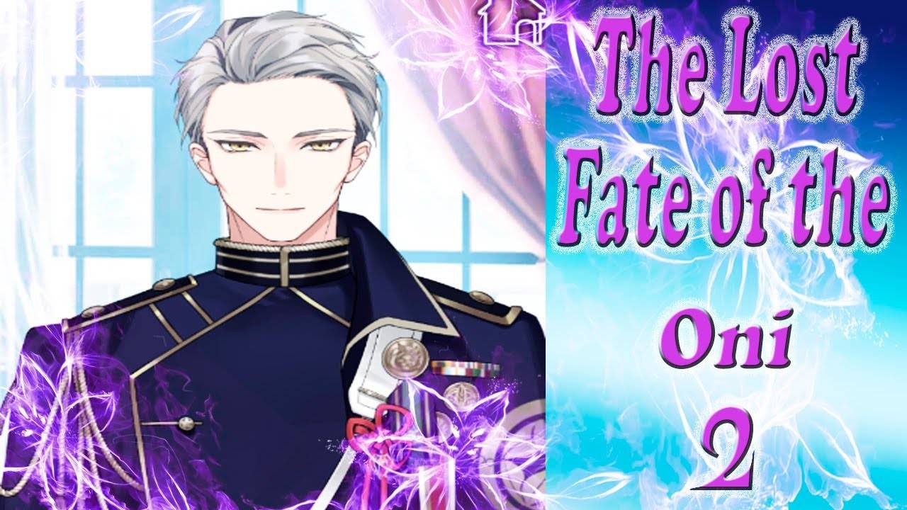 The Lost Fate of the Oni - 2 / Потерянная судьба они - 2 / Глава 3 / Я люблю тебя! / 💎