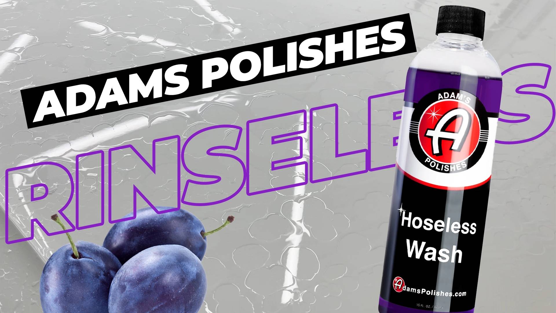 Rinseless со вкусом сливы. Adams Polishes Hoseless Wash