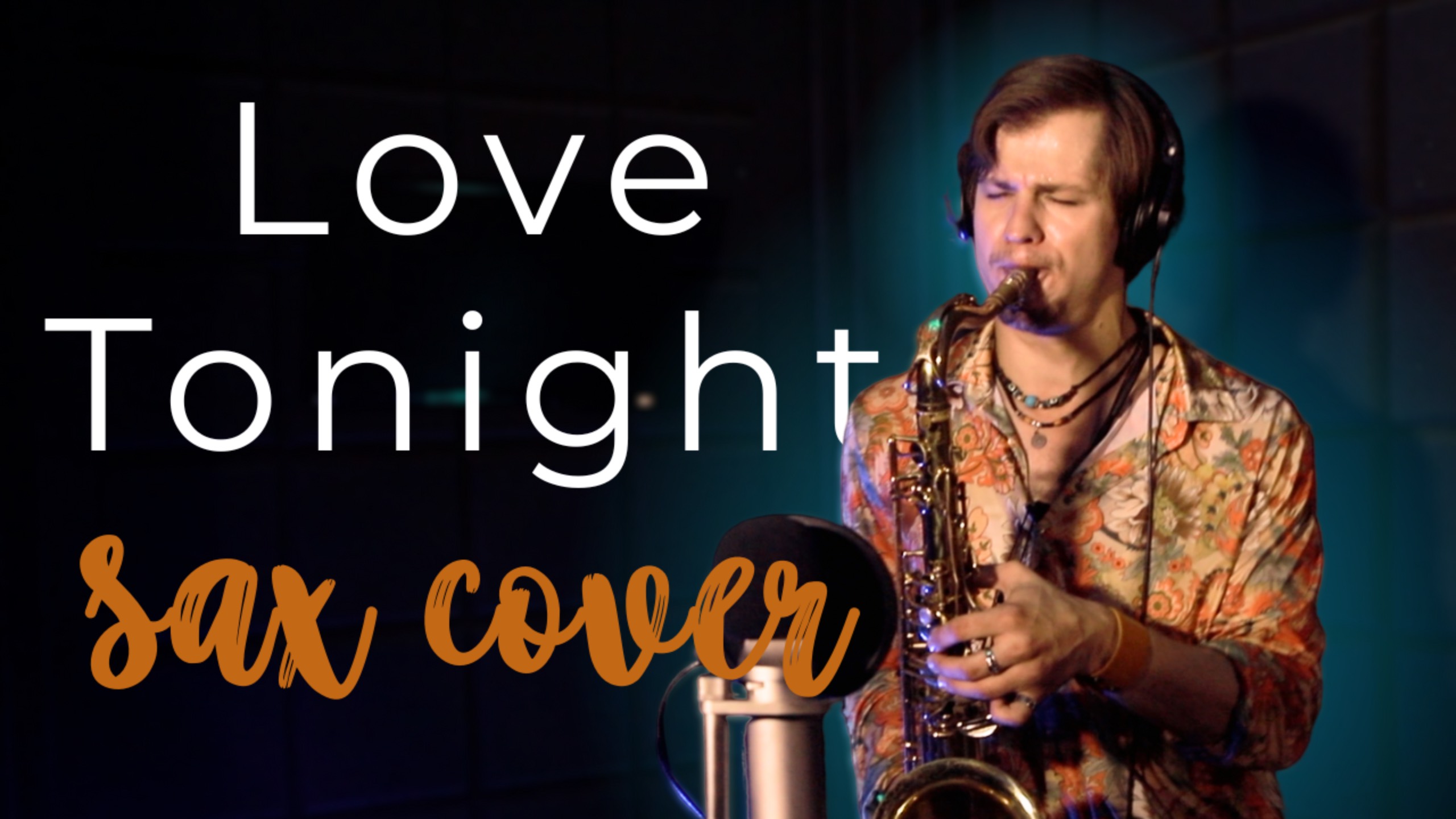 Love tonight (sax cover) - ELIO