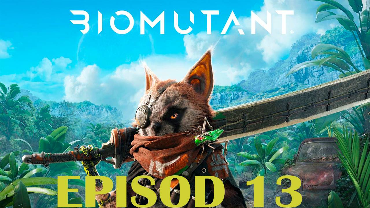 Прохождение игры - Biomutant (без комментариев) смотреть онлайн