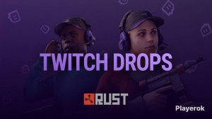 😱КАК ЗАБРАТЬ НОВЫЙ Twitch Drops😱ТВИЧ ДРОПС Rust\ПОЧЕМУ НЕ ПРИХОДИТ Twitch Drops Rust\РАСТ 08.10.20