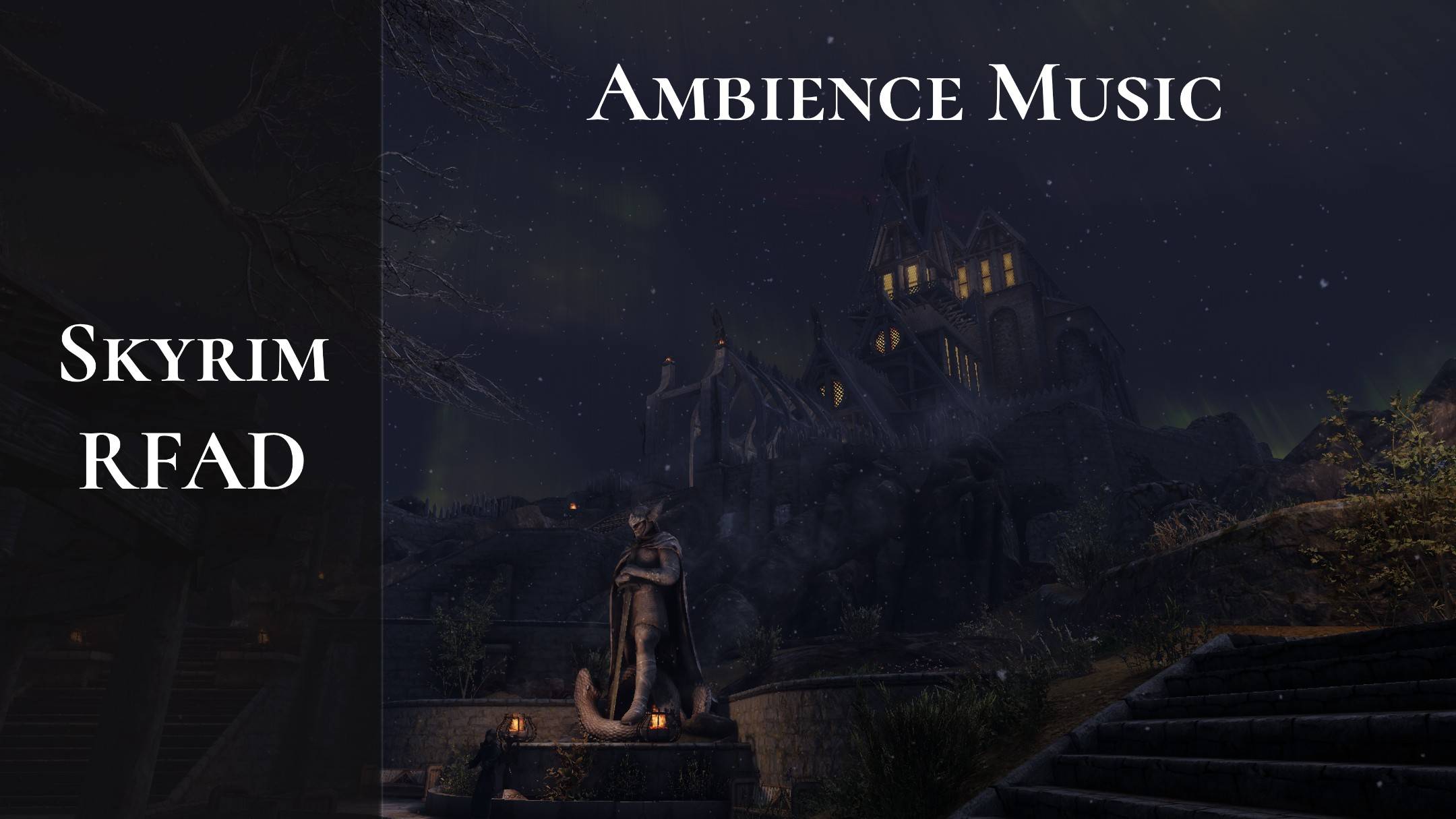 Skyrim RFAD - Ambience Music - It's Beatiful World...