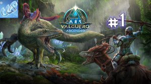 ARK: Survival Ascended ► Начинаем Valguero! Прохождение игры - 1