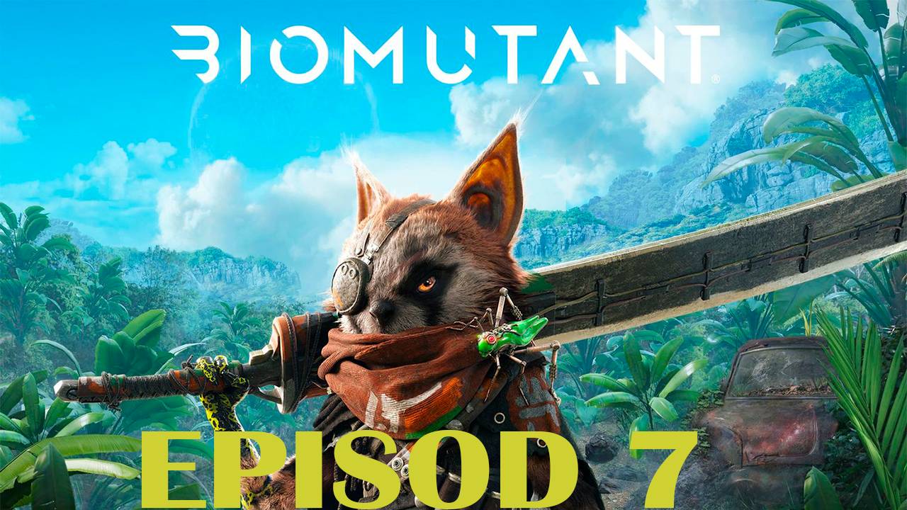 Прохождение игры - Biomutant (без комментариев) смотреть онлайн