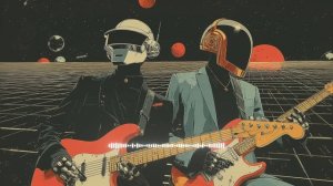 Daft_Punk Chill Disco, Electro Funk, Neo Soul, Retro Groove