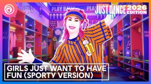 Just Dance 2026 Edition - Girls Just Want To Have Fun (Sporty version) by Cyndi Lauper