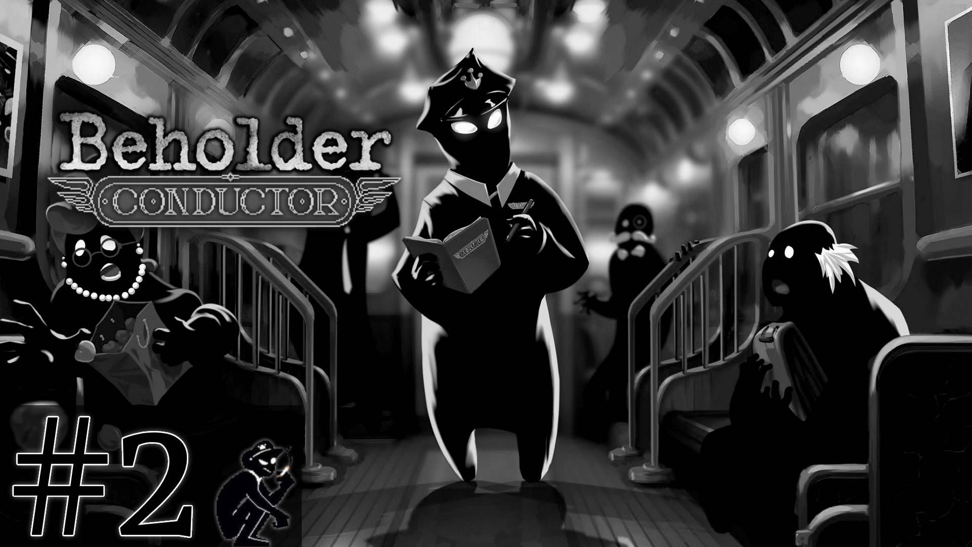 Beholder: Conductor #2