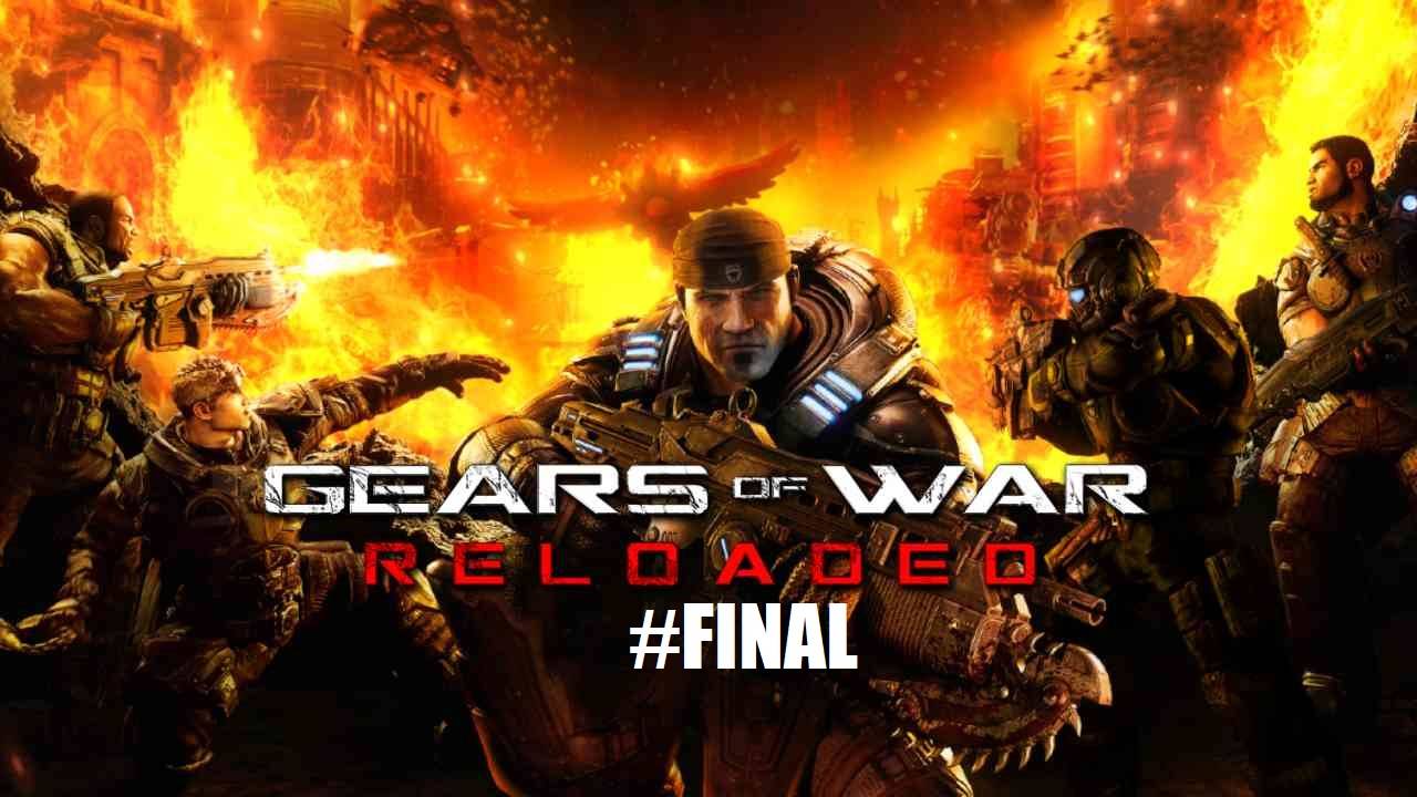 Gears of War: Reload | #FINAL #Gears #Retroslon #GoW #Шутер смотреть онлайн