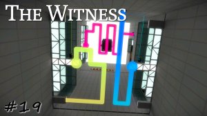 Полая гора. Часть 2. Средний этаж - #19 - The Witness