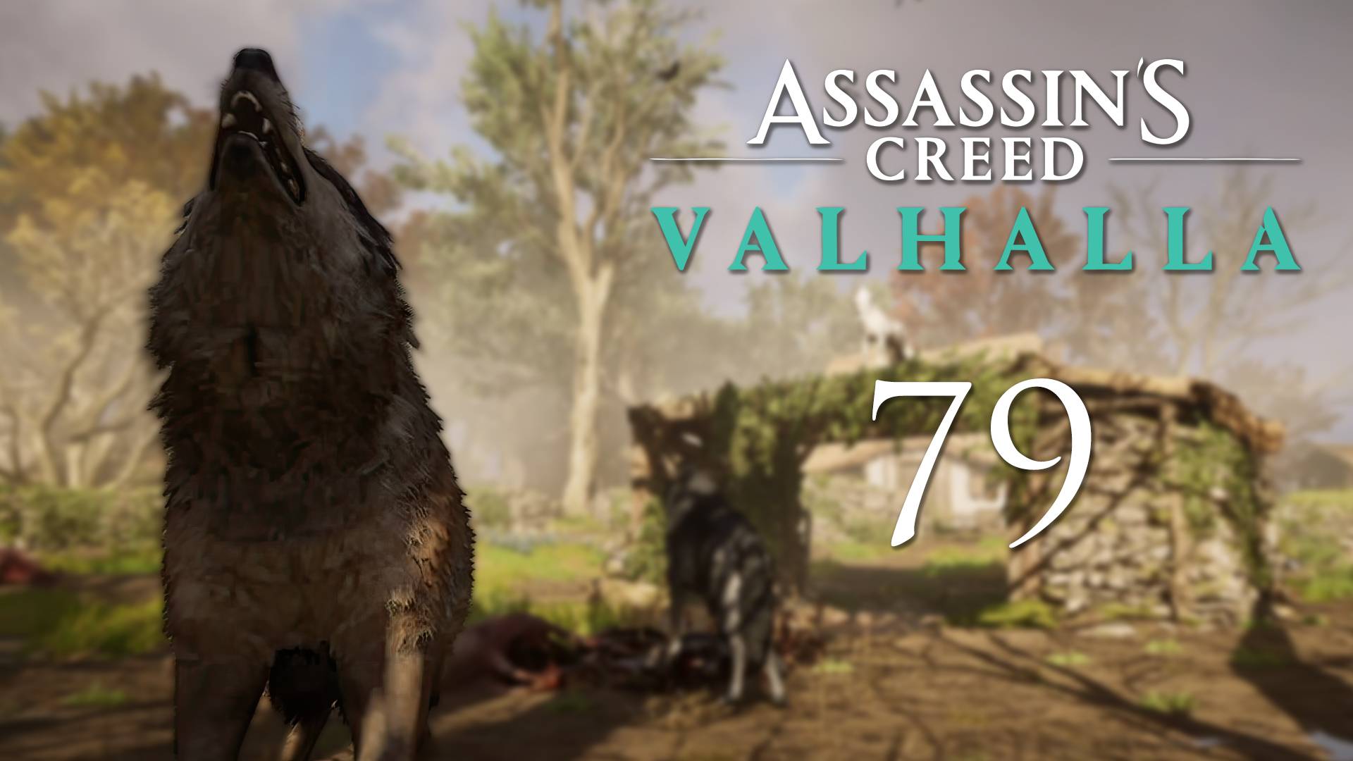 Assassin's Creed Valhalla - Месть волкам и строительство в Рейвенсторпе [#79] | PC смотреть онлайн