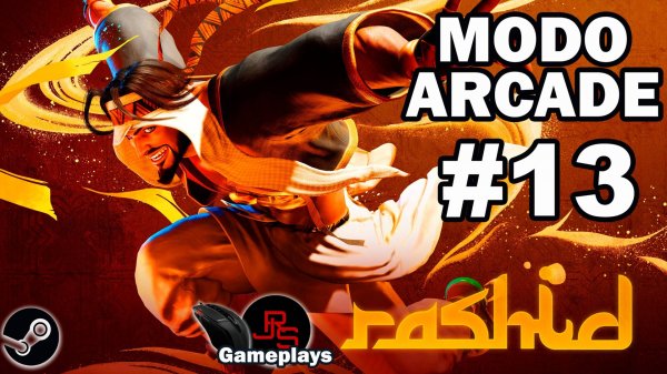 Street Fighter 6 Arcade - Difícil - RASHID #13