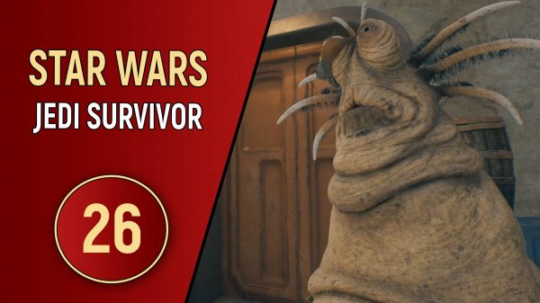STAR WARS JEDI SURVIVOR - ЧАСТЬ 26 - ЗАКОУЛКИ