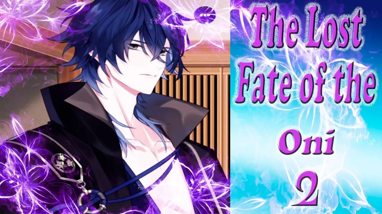 The Lost Fate of the Oni - 2 / Потерянная судьба они - 2 / Глава 9 /Священное сокровище исчезло /💎