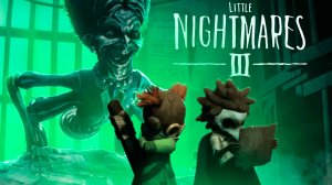 Little Nightmares 3 прохождение КООП! Угараем и Бомбим ♦ Новые МАЛЕНЬКИЕ КОШМАРЫ на двоих!