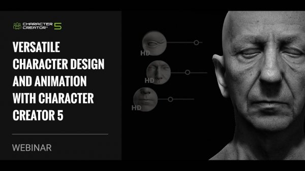 [Вебинар] Универсальный дизайн персонажей в Character Creator 5 | От мультяшек до фотореализма
