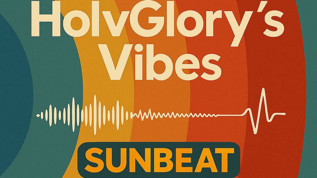 HolyGlory's Vibes: Sunbeat #2 (10.10.2025) (Disco Funky House Mix)