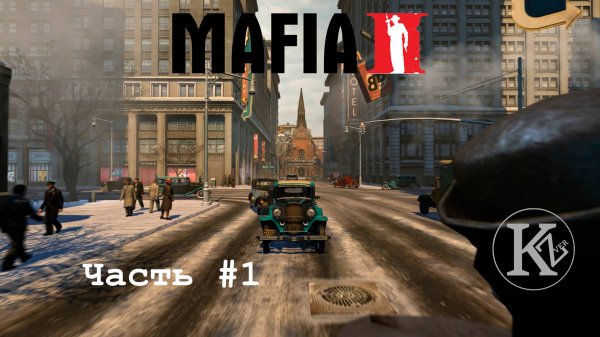 MAFIA II Definitive Edition - Часть 1