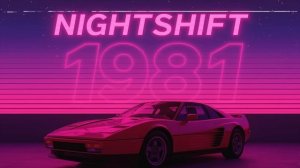 Nightshift 1981 – Synthwave Echoes from the Neon Underground