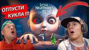 ВСТРЕЧА с КУКЛОЙ Маленькие КОШМАРЫ ► Little Nightmares 3 Часть #1