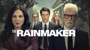 Сериал Благодетель – 1 сезон 9 серия / The Rainmaker