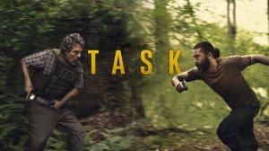 Сериал Задание – 1 сезон 6 серия / Task